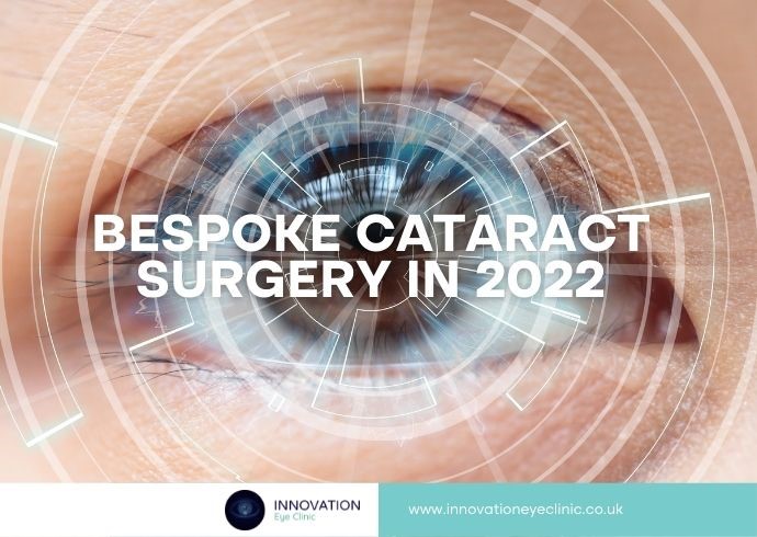 Bespoke cataract surgery in 2022